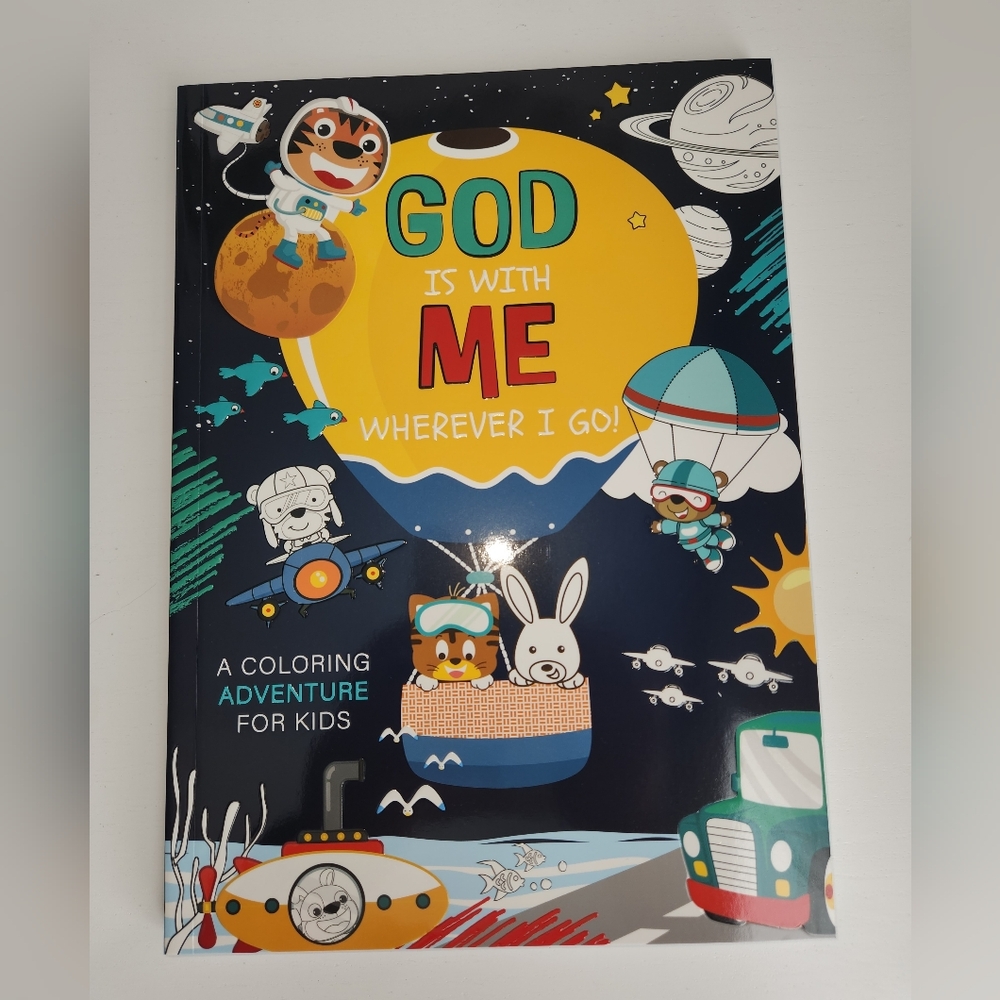 God Is with Me Wherever I Go! Coloring Book for Kids Bookmarks Activities